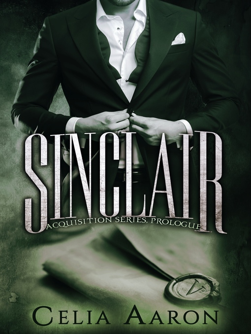 Title details for Sinclair by Celia Aaron - Wait list